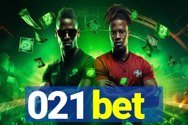 021 bet